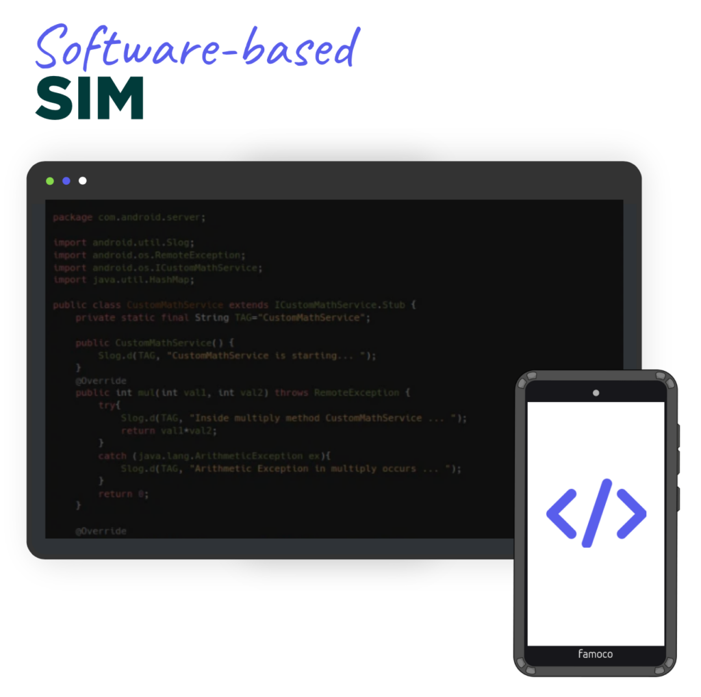 Famoco Connect embedded and software-based SIM