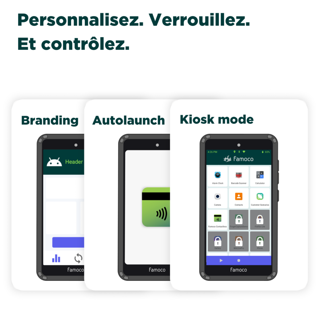 Famoco OS contrôle de l'interface utilisateur