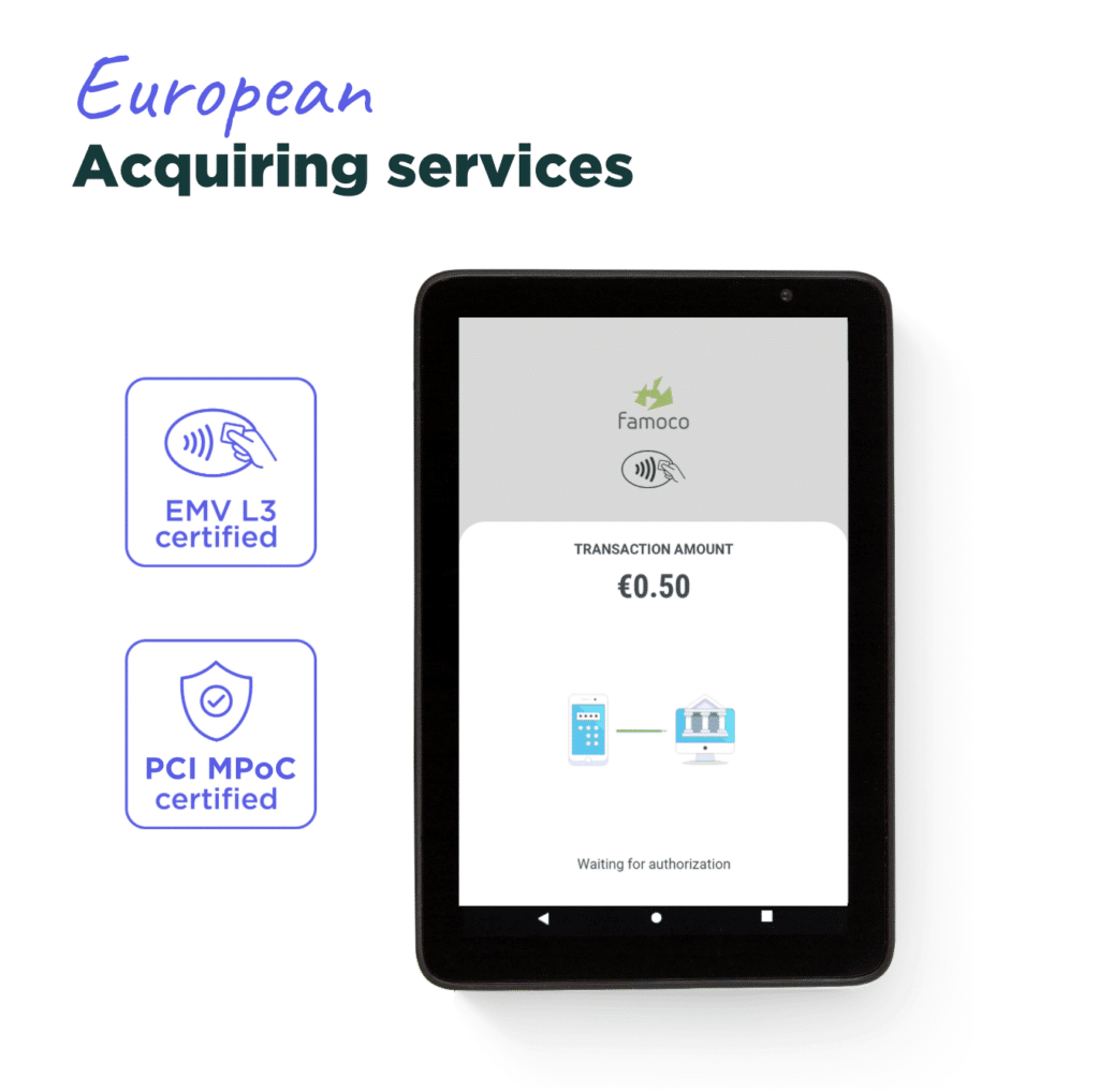 Famoco Pay certifications and acquiring services